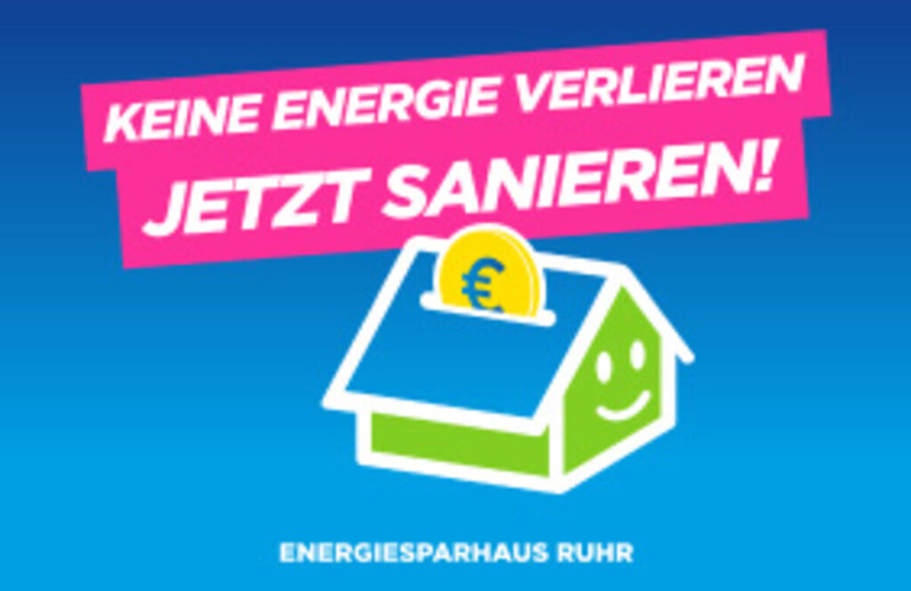 Energiesparhaus Ruhr - Keine Energie verlieren JETZT SANIEREN